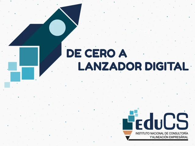 Curso en línea -- 🚀 de Cero a Lanzador digital